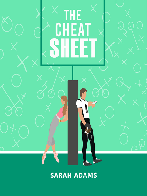 Title details for The Cheat Sheet by Sarah Adams - Available